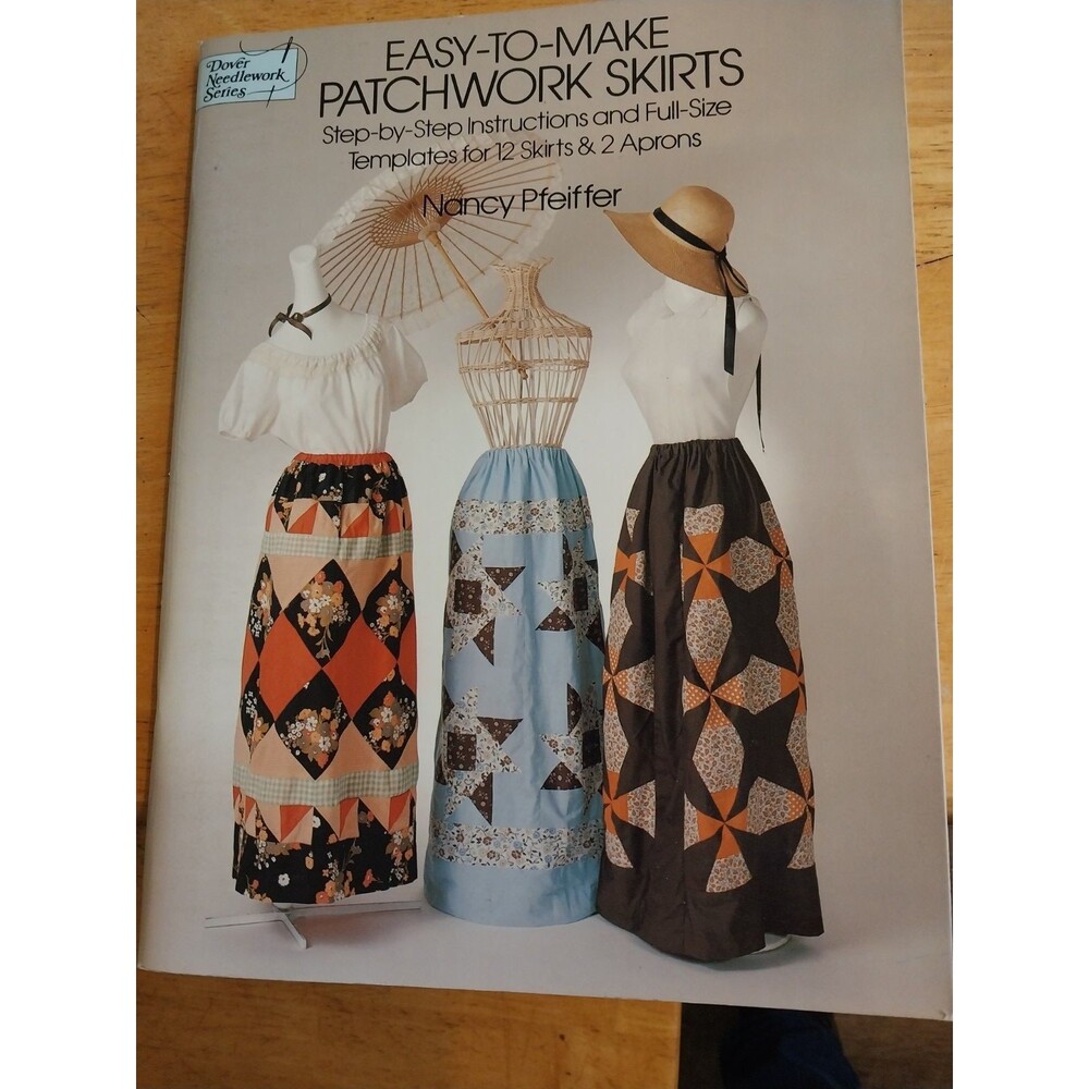 Easy-to-Make Patchwork Skirts by Nancy A. Pfeiffer-Dennis Vintage Sewing Diy